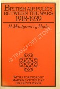 Book cover of British Air Policy Between the Wars 1918 - 1939 by HYDE, H. Montgomery